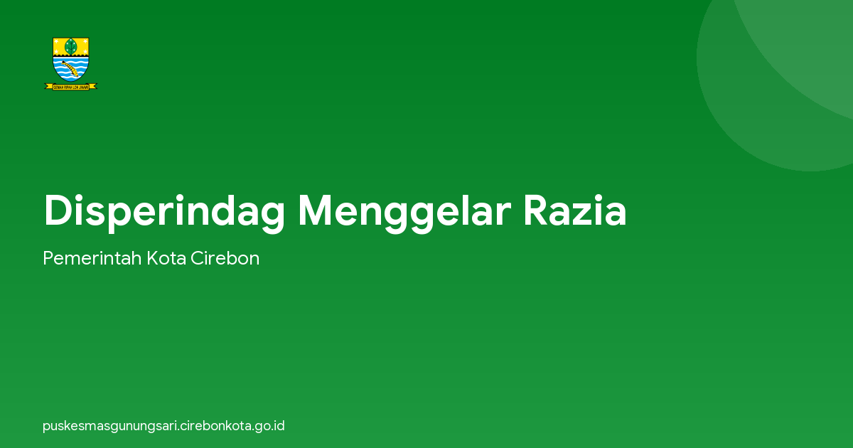 Disperindag Menggelar Razia