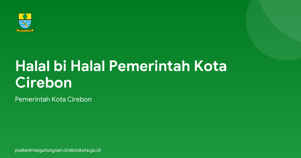 Halal bi Halal Pemerintah Kota Cirebon