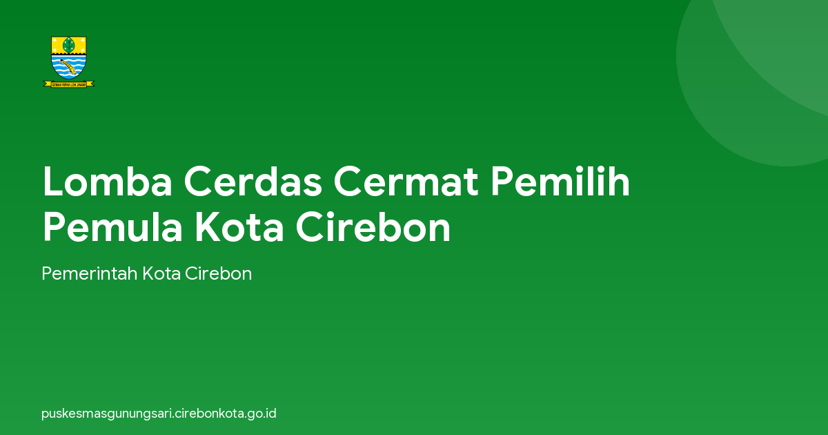 Lomba Cerdas Cermat Pemilih Pemula Kota Cirebon