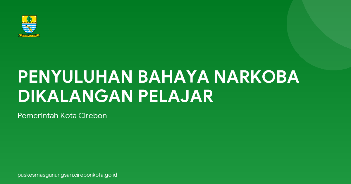 PENYULUHAN BAHAYA NARKOBA DIKALANGAN PELAJAR