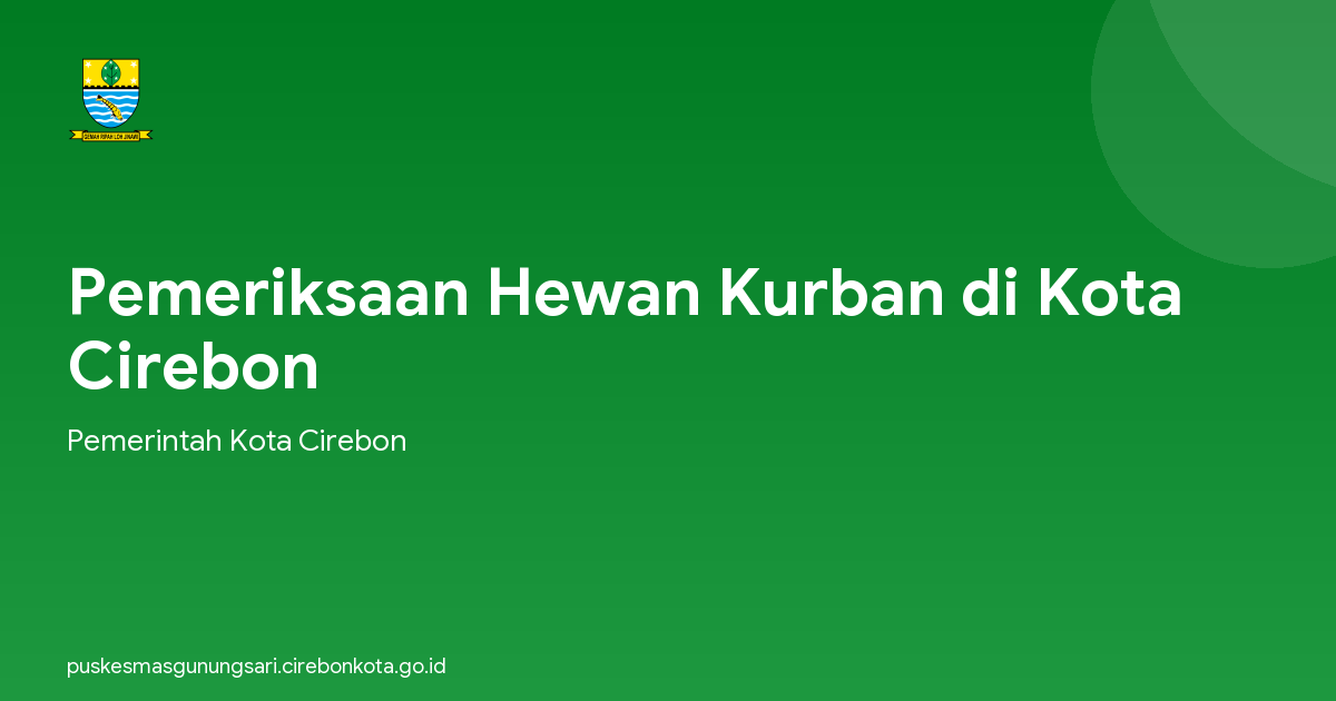 Pemeriksaan Hewan Kurban di Kota Cirebon