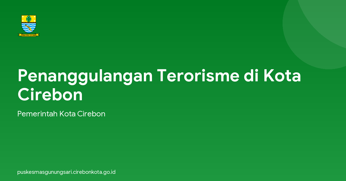 Penanggulangan Terorisme di Kota Cirebon