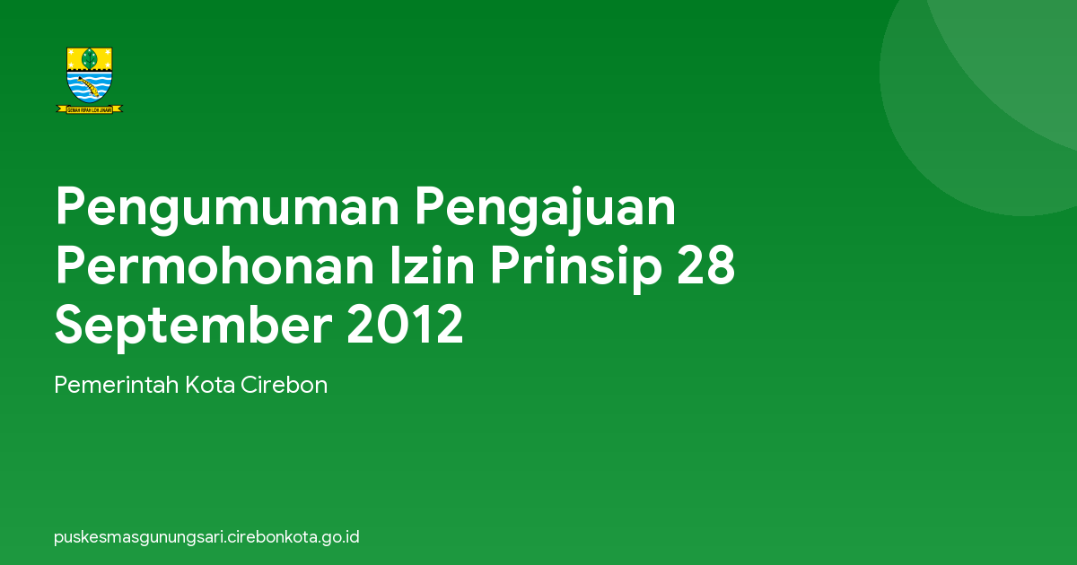 Pengumuman Pengajuan Permohonan Izin Prinsip 28 September 2012