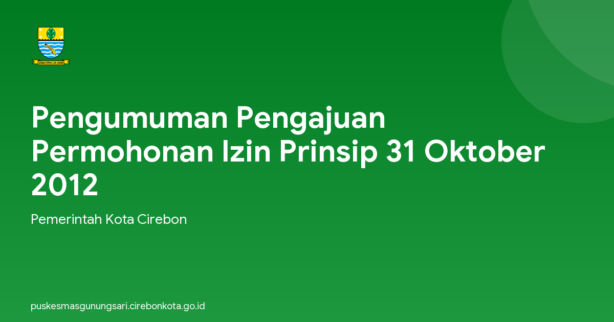Pengumuman Pengajuan Permohonan Izin Prinsip 31 Oktober 2012