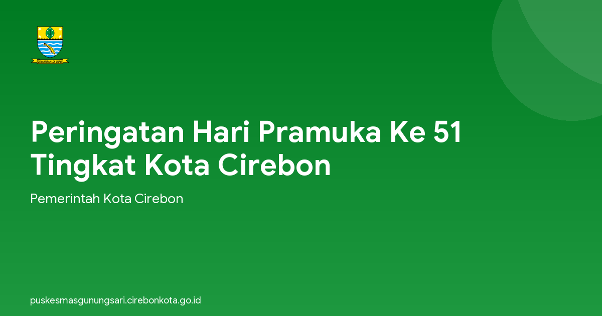 Peringatan Hari Pramuka Ke 51 Tingkat Kota Cirebon