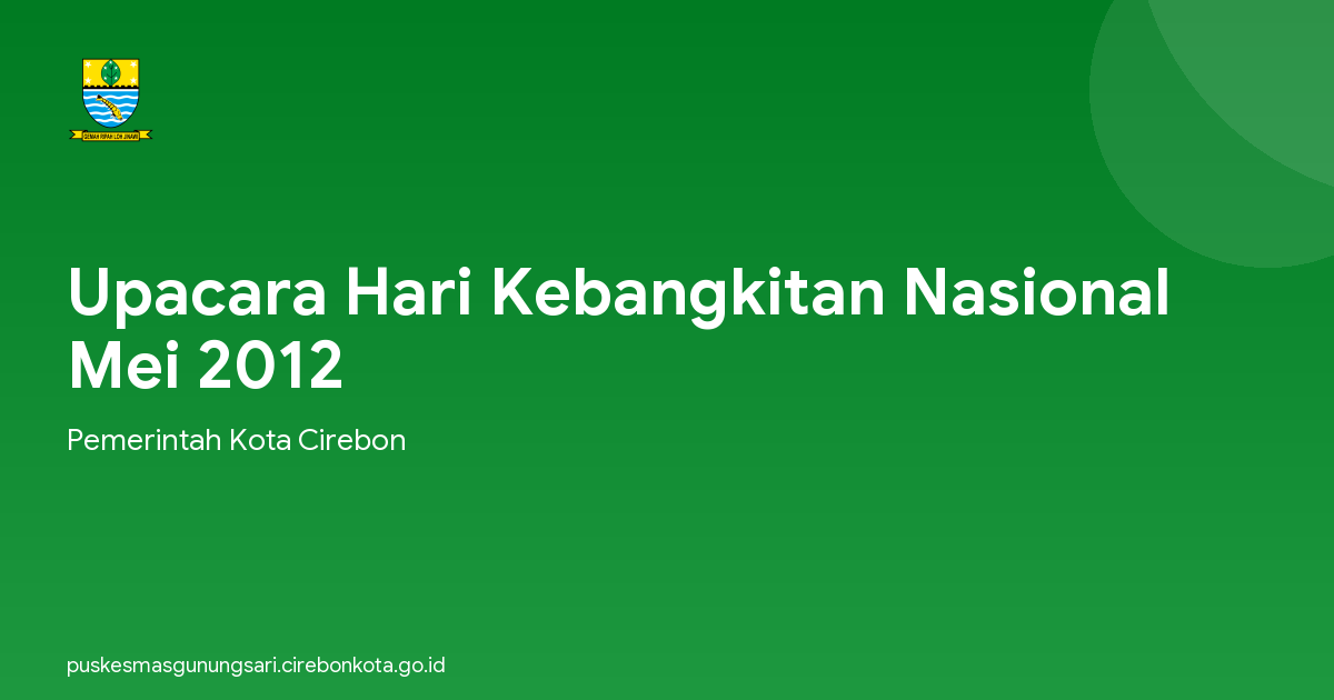 Upacara Hari Kebangkitan Nasional Mei 2012