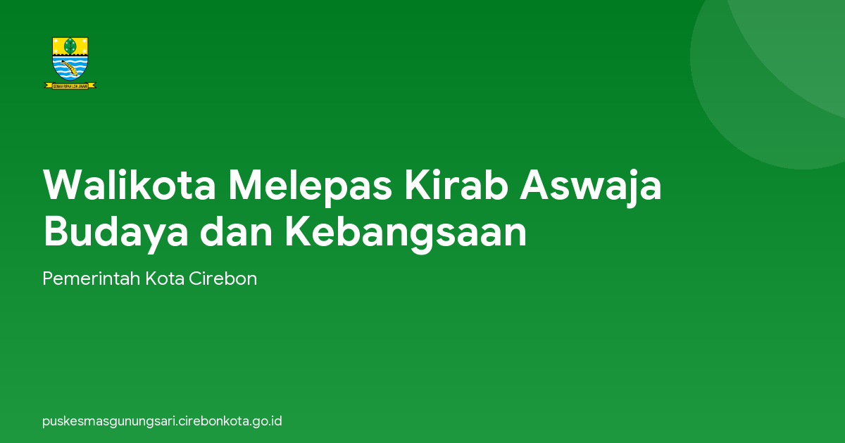 Walikota Melepas Kirab Aswaja Budaya dan Kebangsaan