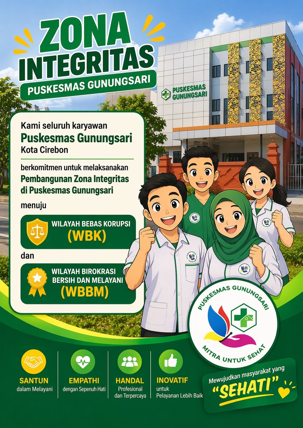 PUSKESMAS GUNUNGSARI BERKOMITMEN MEMBANGUN ZONA INTREGRITAS