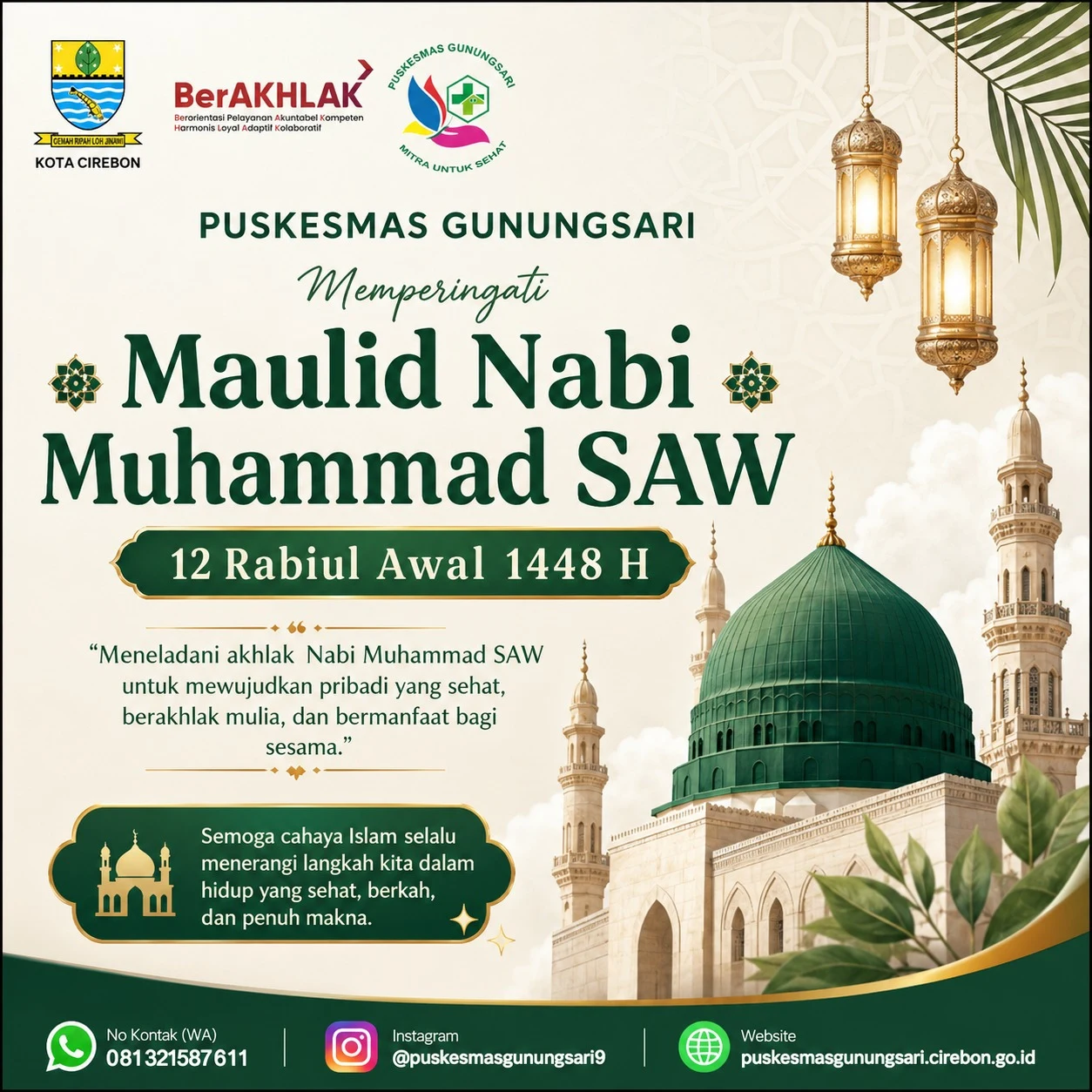 PUSKESAMAS GUNUNGSARI MEMPERINGATI MAULID NABI MUHAMMAD SAW 12 RABIUL AWAL 1448 H
