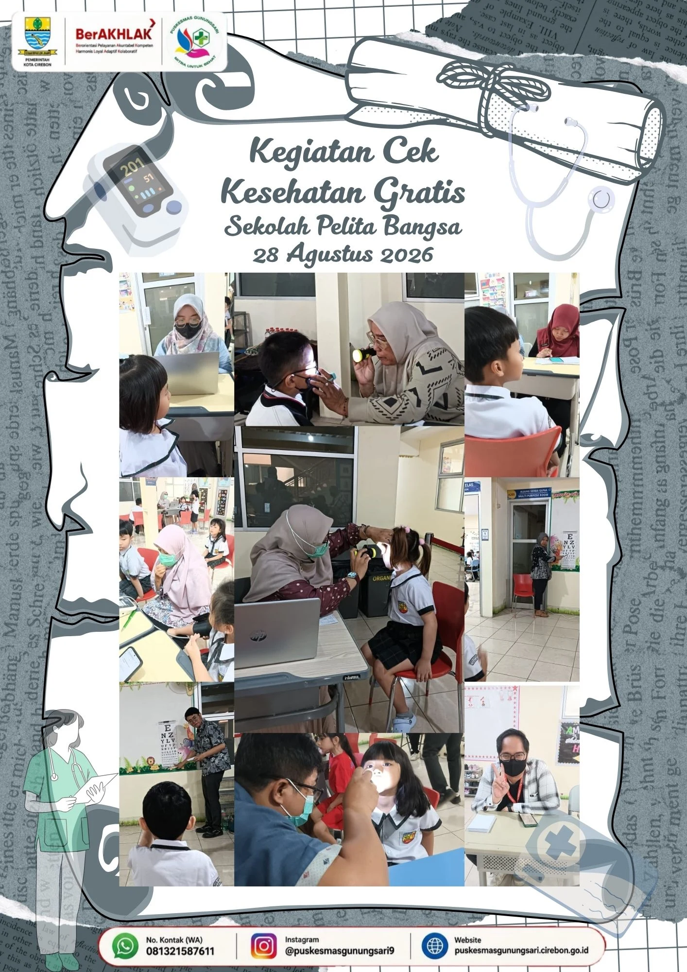 MELAKSANAKAN KEGIATAN CEK KESEHATAN GRATIS DI SEKOLAH PELITA BANGSA PADA TANGGA 28 AGUSTUS 2026