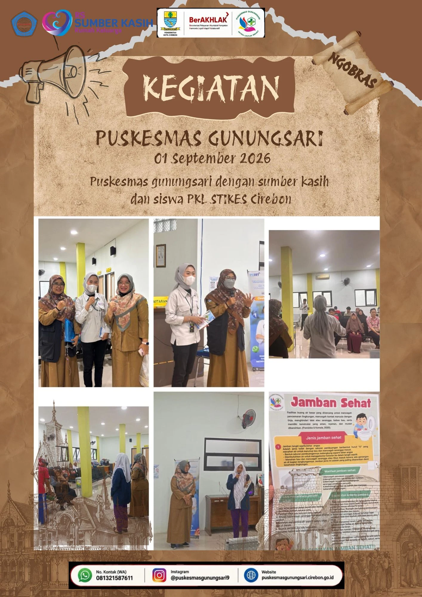 KEGIATAN NGOBRAS DENGAN RS SUMBER KASIH DAN SISWA PKL STIKES CIREBON