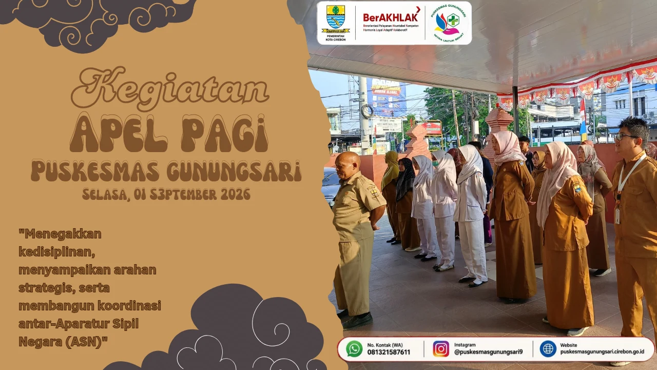 PUSKESMAS GUNUNGSARI MELAKSANAKAN APEL PAGI